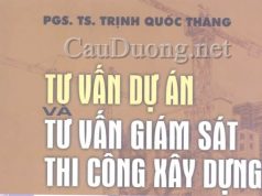Sách Tư vấn dự án và tư vấn giám sát thi công xây dựng