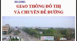 Bài giảng đường đô thị cô Tuyết Mai