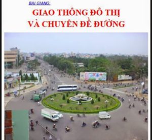 Bài giảng đường đô thị cô Tuyết Mai